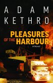 Pleasures of the Harbour (eBook, ePUB)