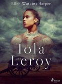 Iola Leroy (eBook, ePUB)