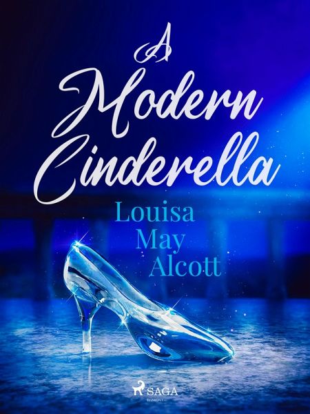 A Modern Cinderella (eBook, ePUB)