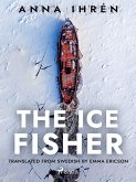The Ice Fisher (eBook, ePUB)
