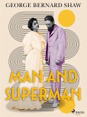 Man and Superman (eBook, ePUB)