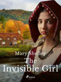 The Invisible Girl (eBook, ePUB)