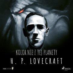 Kolor nie z tej planety (MP3-Download) - Lovecraft, H. P.