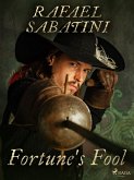 Fortune's Fool (eBook, ePUB) Fortune's Fool (eBook, ePUB)