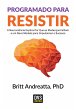 Programado para Resistir (eBook, ePUB) - Bild 1