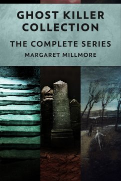 Ghost Killer Collection (eBook, ePUB) - Millmore, Margaret