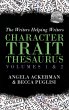 The Character Trait Thesaurus Volumes 1... - Bild 1