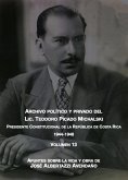 Apuntes sobre la vida y obra de José Albertazzi Avendaño (Archivo Político y Privado del Lic. Teodoro Picado Michalski, #13) (eBook, ePUB)