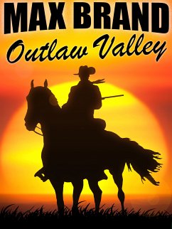 Outlaw Valley (eBook, ePUB) - Brand, Max