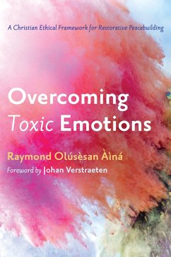 Overcoming Toxic Emotions (eBook, ePUB)