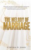 The Melody of Marriage (eBook, ePUB)