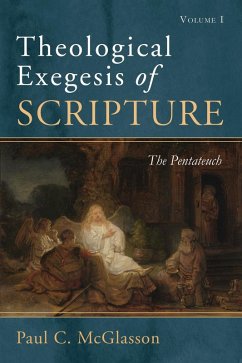 Theological Exegesis of Scripture, Volume I (eBook, ePUB)