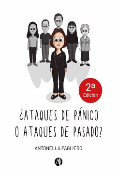 ¿Ataques de pánico o ataques de pasado? (eBook, ePUB) - Pagliero, Antonella