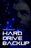 Hard Drive Back-Up (eBook, ePUB)