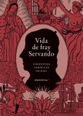 Vida de fray Servando (eBook, ePUB)