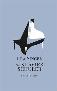 Der Klavierschüler (Mängelexemplar) - Singer, Lea