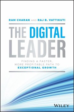 The Digital Leader (eBook, PDF) - Charan, Ram; Vattikuti, Raj B.