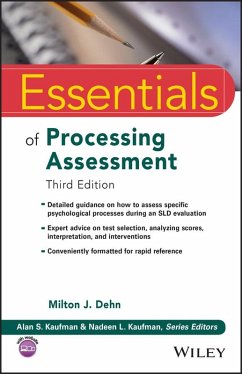 Essentials of Processing Assessment (eBook, ePUB) - Dehn, Milton J.