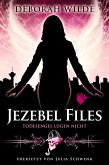 Jezebel Files - Todesengel lügen nicht (eBook, ePUB)