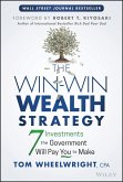 The Win-Win Wealth Strategy (eBook, ePUB)