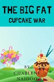 The Big Fat Cupcake War (eBook, ePUB)