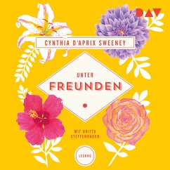 Unter Freunden (MP3-Download) - Sweeney, Cynthia D'Aprix