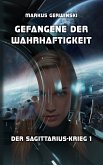 Gefangene der Wahrhaftigkeit (eBook, ePUB)