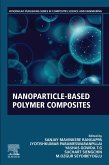 Nanoparticle-Based Polymer Composites (eBook, ePUB)