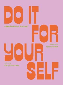 Do It For Yourself (eBook, ePUB) - Cutruzzula, Kara