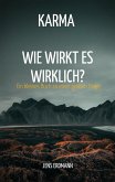 Karma - Wie wirkt es wirklich? (eBook, ePUB)