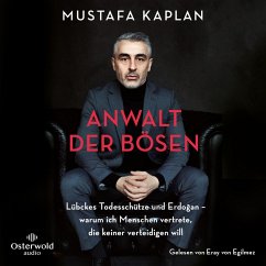 Anwalt der Bösen (MP3-Download) - Kaplan, Mustafa