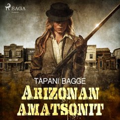 Arizonan amatsonit (MP3-Download) - Bagge, Tapani
