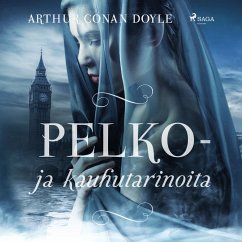 Pelko- ja kauhutarinoita (MP3-Download) - Doyle, Arthur Conan