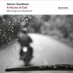Goebbels: A House Of Call - My Imaginary Notebook - Ensemble Modern/Kaziboni,Vimbayi