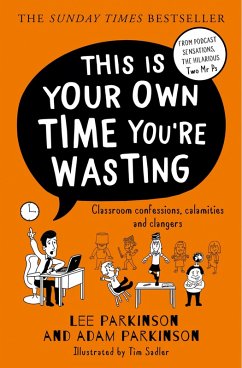 Cover This Is Your Own Time You're Wasting (eBook, ePUB)