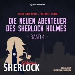 Die neuen Abenteuer des Sherlock Holmes, Band 4 (MP3-Download) - Doyle, Sir Arthur Conan; Stewart, William K.
