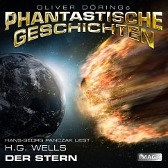 Phantastische Geschichten, Der Stern (MP3-Download) - Wells, H.G.