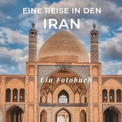 Cover Eine Reise in den Iran