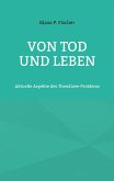 Von Tod und Leben (eBook, ePUB)