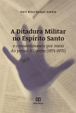 A Ditadura Militar no Espírito Santo (eBook, ePUB)