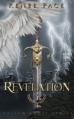 Revelation (Fallen Angel, #3) (eBook, ePUB) - Pace, Renee
