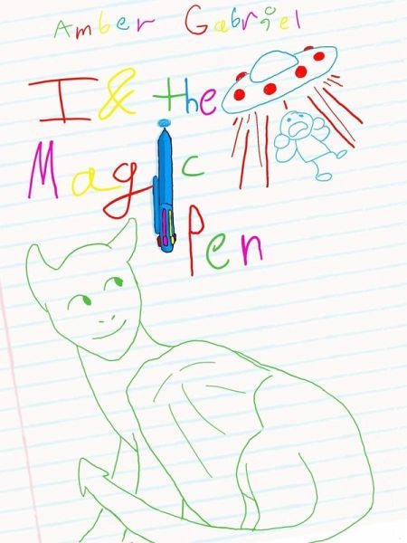 I & the Magic Pen (The Junk Drawer Adventures, #1) (eBook, ePUB) I & the Magic Pen (The Junk Drawer Adventures, #1) (eBook, ePUB)