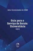 Guia para o Serviço de Escuta Universitária (SEU) (eBook, ePUB)