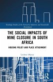 The Social Impacts of Mine Closure in South Africa (eBook, PDF)