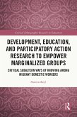 Development, Education, and Participatory Action Research to Empower Marginalized Groups (eBook, PDF)