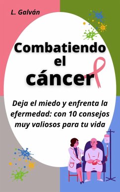Cover Combatiendo el cáncer (eBook, ePUB)