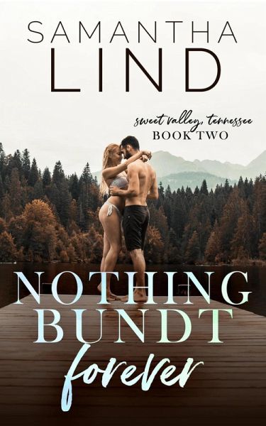 Nothing Bundt Forever (Sweet Valley, Tennessee, #2) (eBook, ePUB)