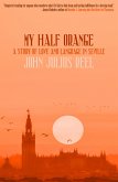 My Half Orange (eBook, ePUB)