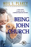 Being John Church (A Bucks County Mystery, #1) (eBook, ePUB)