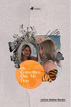 Os conselhos que me dou (eBook, ePUB) - Bordin, Letícia Walker